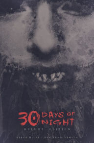 Ebooks spanish free download 30 Days of Night Deluxe Edition: Book One in English 9798887240473 by Steve Niles, Ben Templesmith