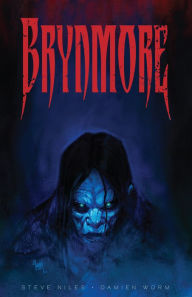 Title: Brynmore, Author: Steve Niles