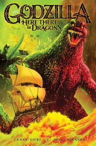 Free download online books Godzilla: Here There Be Dragons