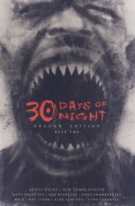 Download free englishs book 30 Days of Night Deluxe Edition: Book Two by Steve Niles, Matt Fraction, Ben Templesmith, Kody Chamberlain