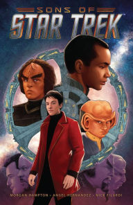 Title: Star Trek: Sons of Star Trek, Author: Morgan Hampton