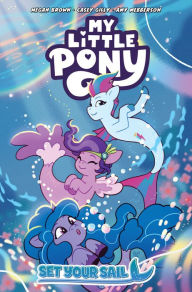 Title: My Little Pony: Set Your Sail, Author: Megan Brown