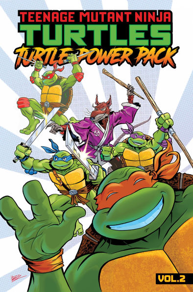 Teenage Mutant Ninja Turtles: Turtle Power Pack, Vol. 2