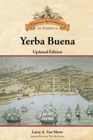 Title: Yerba Buena, Updated Edition, Author: Larry Van Meter