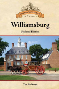 Title: Williamsburg, Updated Edition, Author: Tim McNeese