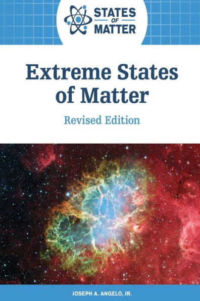 Extreme States of Matter, Revised Edition