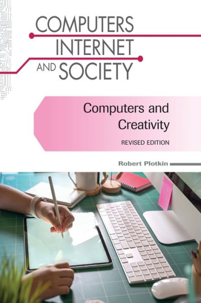 Computers and Creativity, Revised Edition