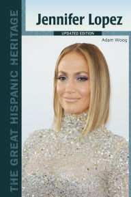 Title: Jennifer Lopez, Updated Edition, Author: Adam Woog