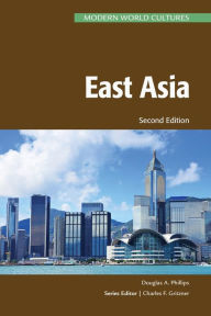 Title: East Asia, Second Edition, Author: Douglas Phillips