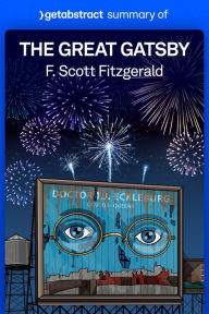 Title: Summary of The Great Gatsby by F. Scott Fitzgerald, Author: getAbstract AG