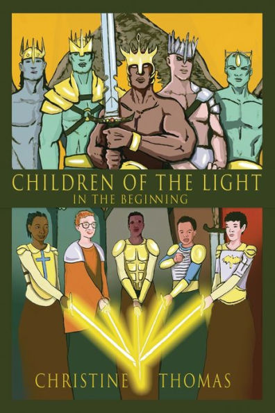 Children of the Light: Beginning