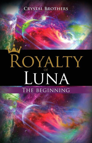 Royalty of Luna: The Beginning