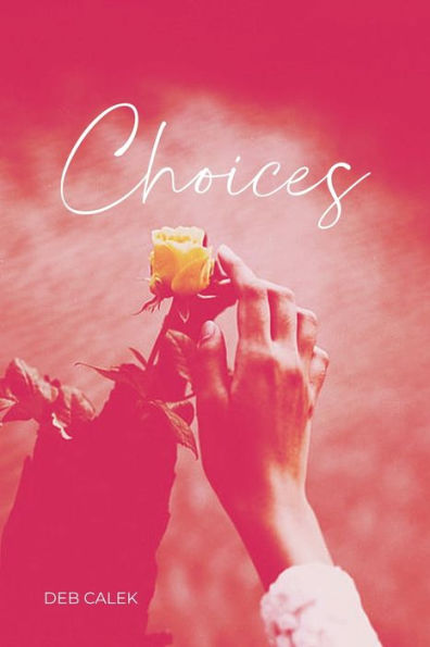 Choices