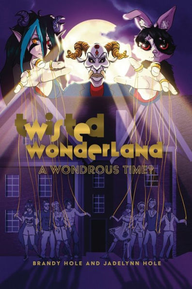 Twisted Wonderland: A Wondrous Time?