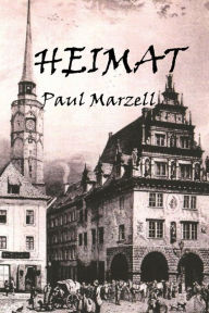 Title: Heimat, Author: Paul Marzell