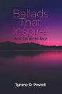 Ballads That Inspire!: And Commentary