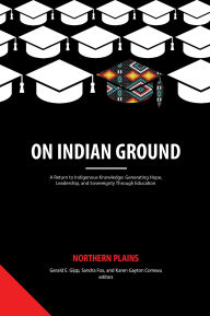 Title: On Indian Ground, Author: Gerald E. Gipp