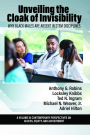 Unveiling the Cloak of Invisibility: Why Black Males Are Absent in Stem Disciplines