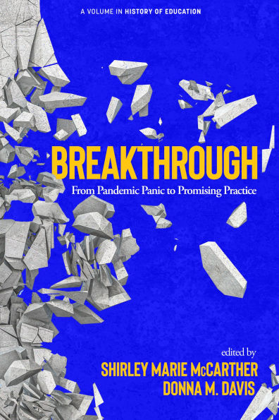 Breakthrough: From Pandemic Panic to Promising Practice