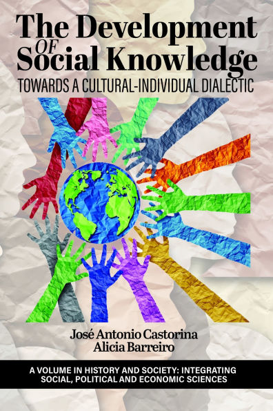 The Development of Social Knowledge: Towards a Cultural-Individual Dialectic