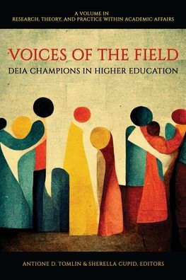 Voices of the Field: DEIA Champions Higher Education