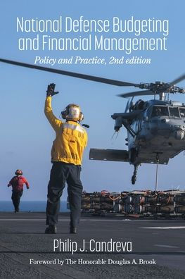 National Defense Budgeting and Financial Management: Policy Practice, 2nd Edition