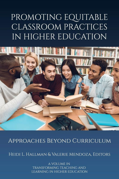 Promoting Equitable Classroom Practices Higher Education