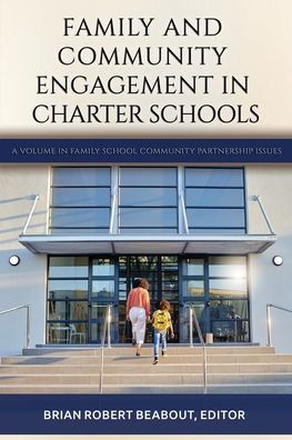 Family and Community Engagement Charter Schools