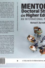 Mentoring Doctoral Students in Higher Education: An International Perspective