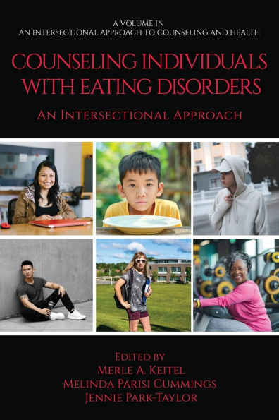 Counseling Individuals with Eating Disorders: An Intersectional Approach
