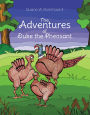 The Adventures of Duke the Pheasant