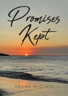 Promises Kept