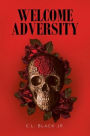 Welcome Adversity