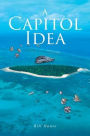 A Capitol Idea
