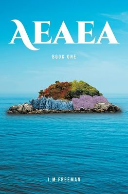 Aeaea: Book One