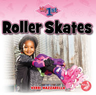 Title: Roller Skates, Author: Kerri Mazzarella