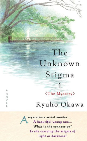 The Unknown Stigma 1 <The Mystery>