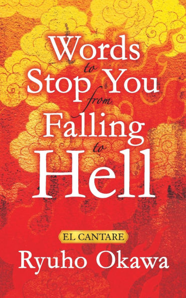 Words to Stop You from Falling to Hell