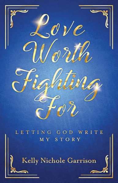 Love Worth Fighting For