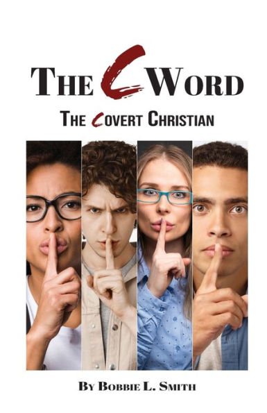 The C Word: Covert Christian