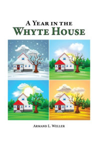 Download ebook files free A Year in the Whyte House (English Edition) 9798887383651