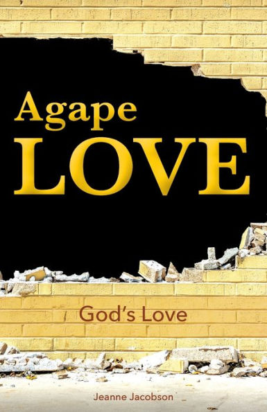 Agape Love: God's Love