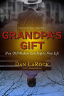 Grandpa's Gift