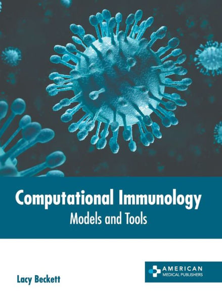 Computational Immunology: Models and Tools
