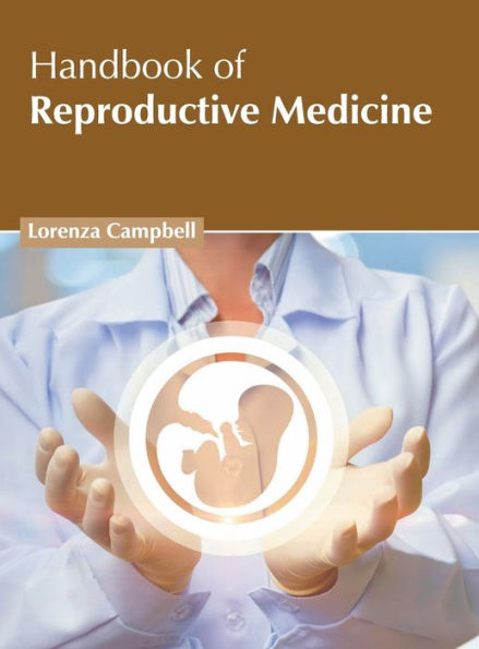 Handbook of Reproductive Medicine