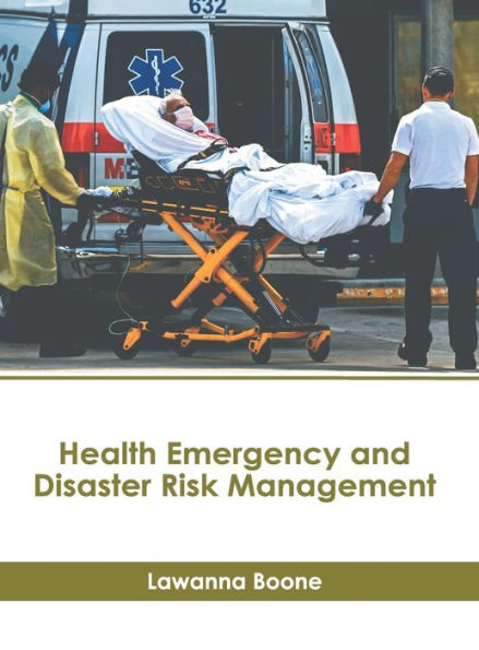 Health Emergency and Disaster Risk Management