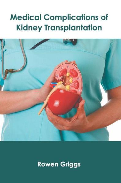 Medical Complications of Kidney Transplantation