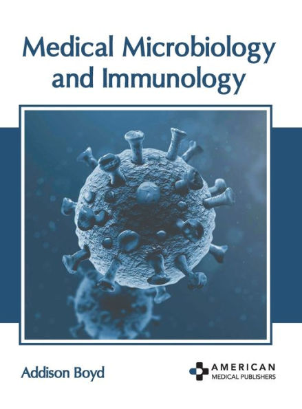 Medical Microbiology and Immunology