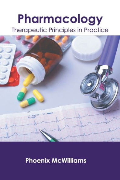 Pharmacology: Therapeutic Principles in Practice