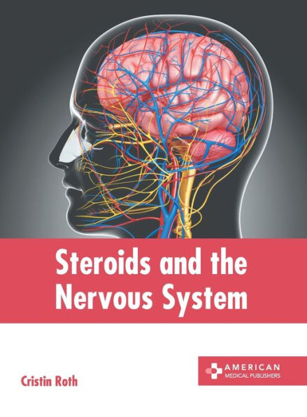 Steroids and the Nervous System